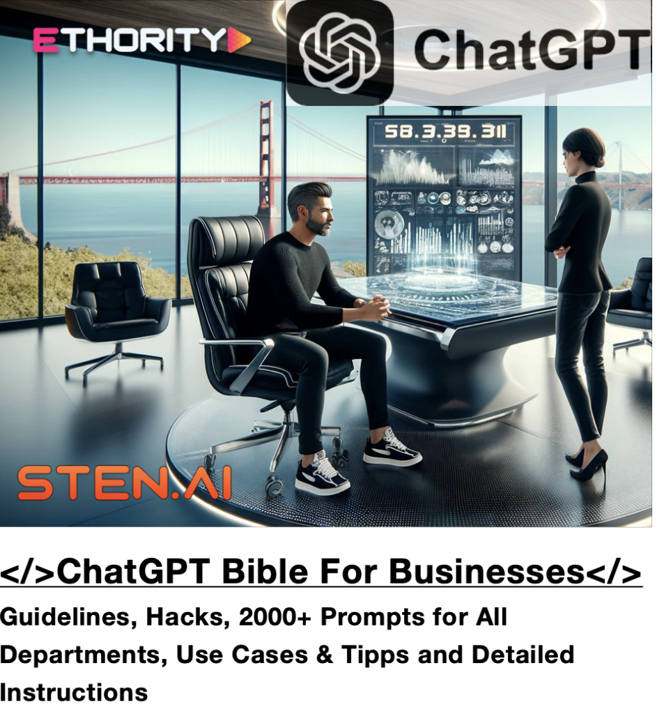 A Message from Sten, CEO of ETHORITY: Embracing the Art of ChatGPT-Prompting